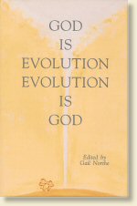 God is Evolution, Evolution is God